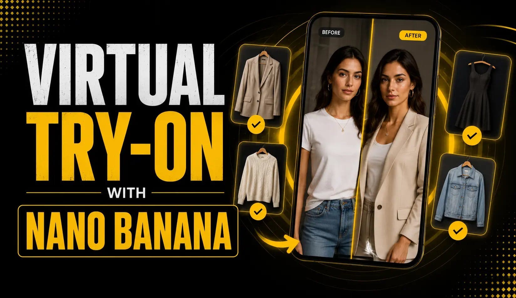 Virtual Try-On with Nano Banana: Step-by-Step Guide (2026)